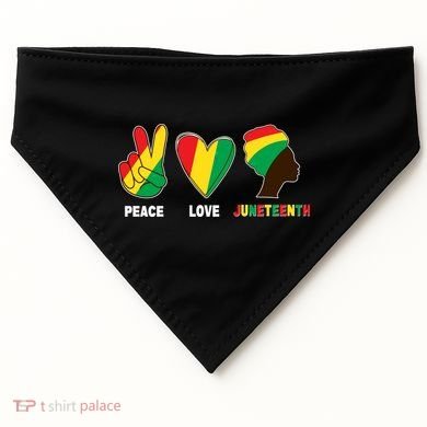 Peace Love Juneteenth USA-Made Doggie Bandana