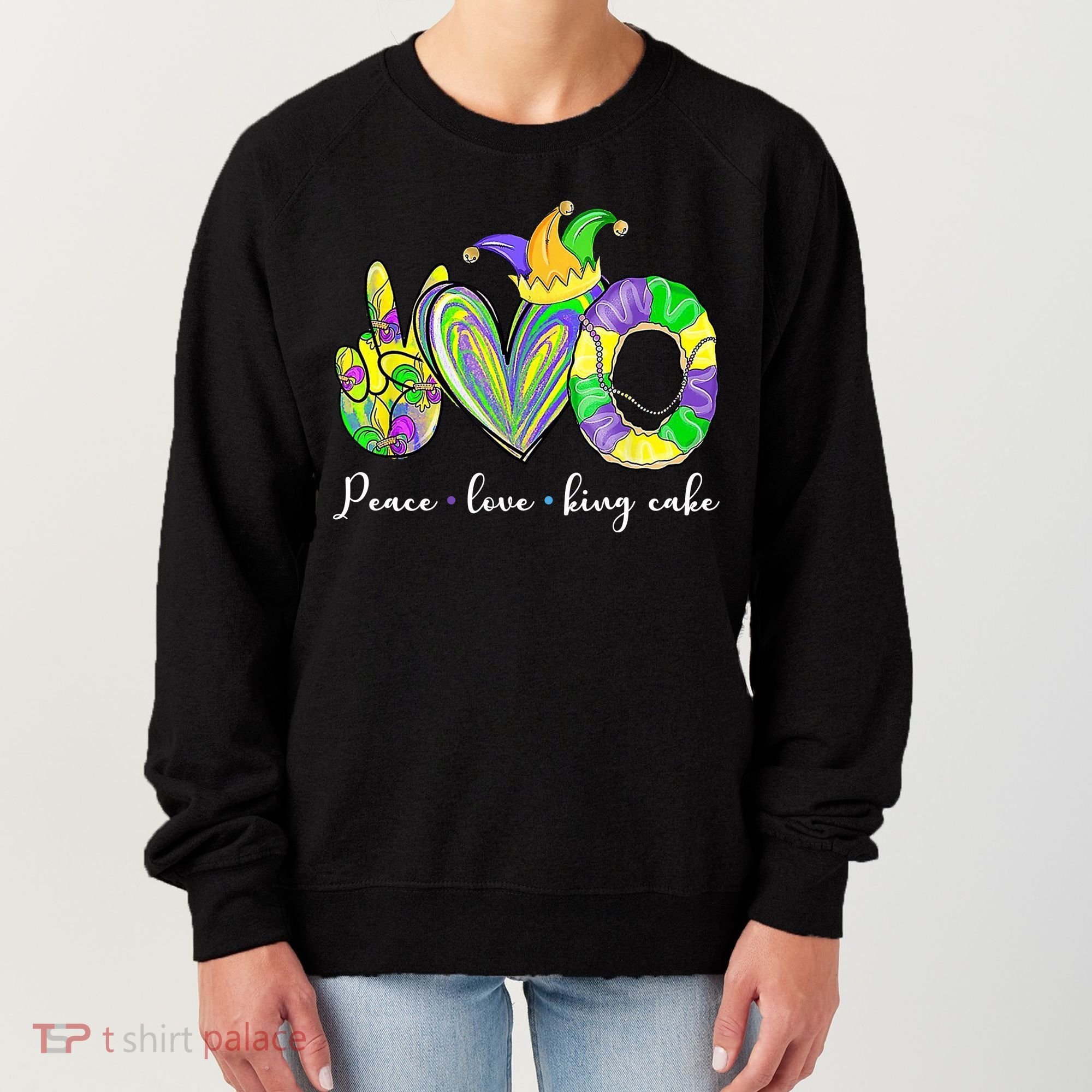 Peace Love King Cake Mardi Gras Women's Sweatshirt