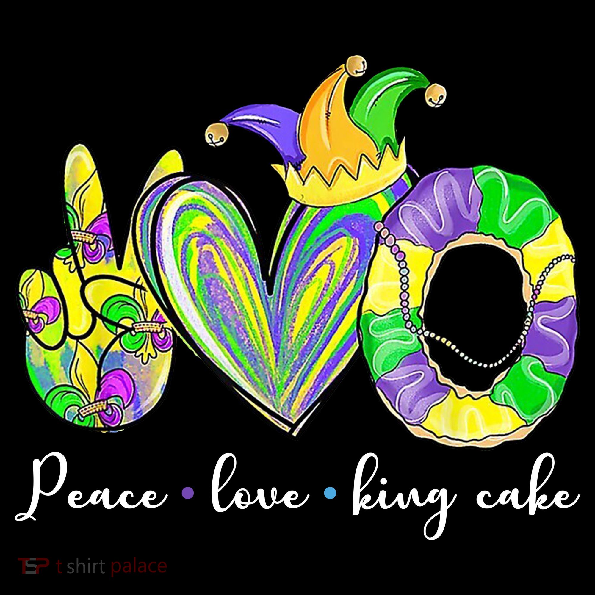 Peace Love King Cake Mardi Gras Toddler Hoodie