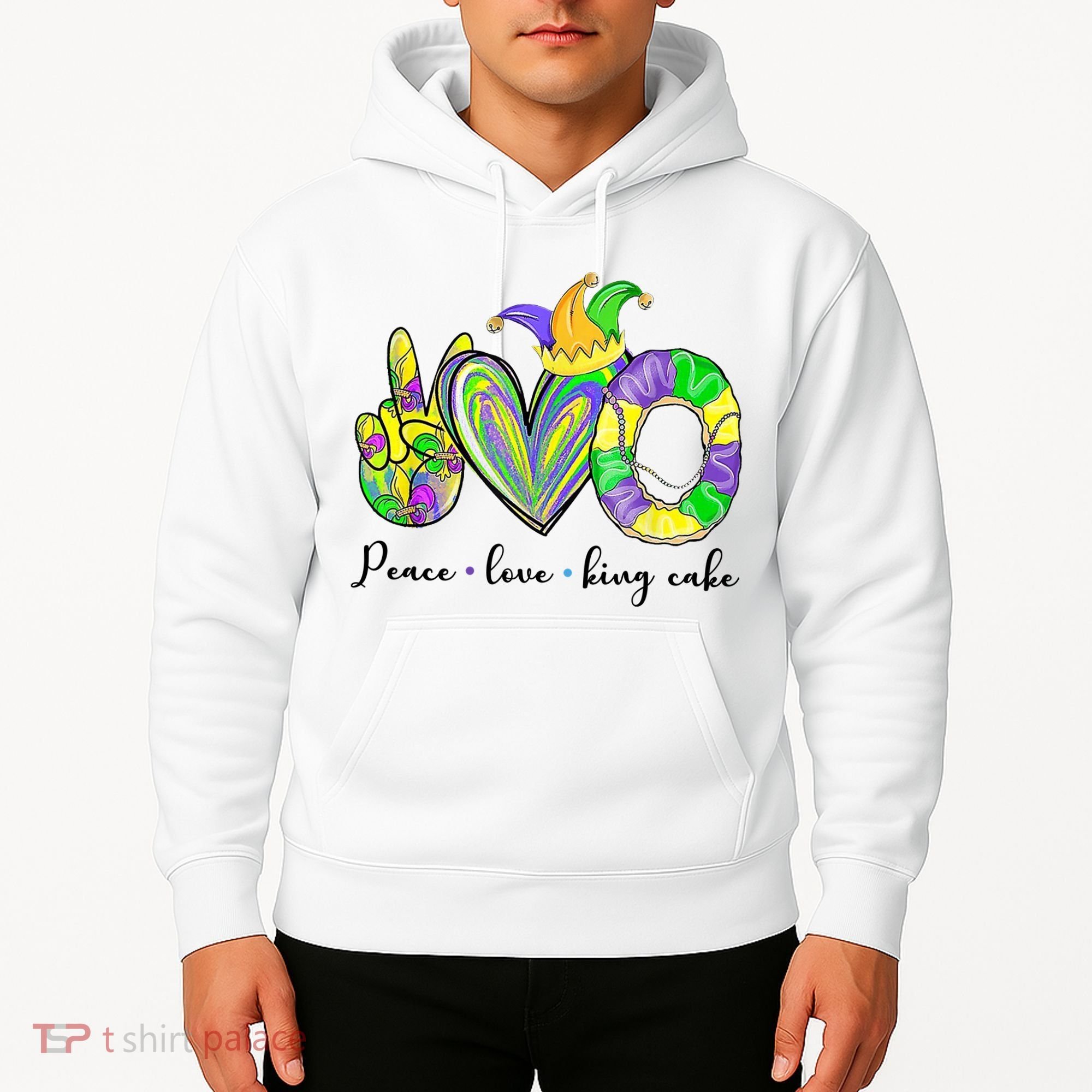 Peace Love King Cake Mardi Gras Hoodie