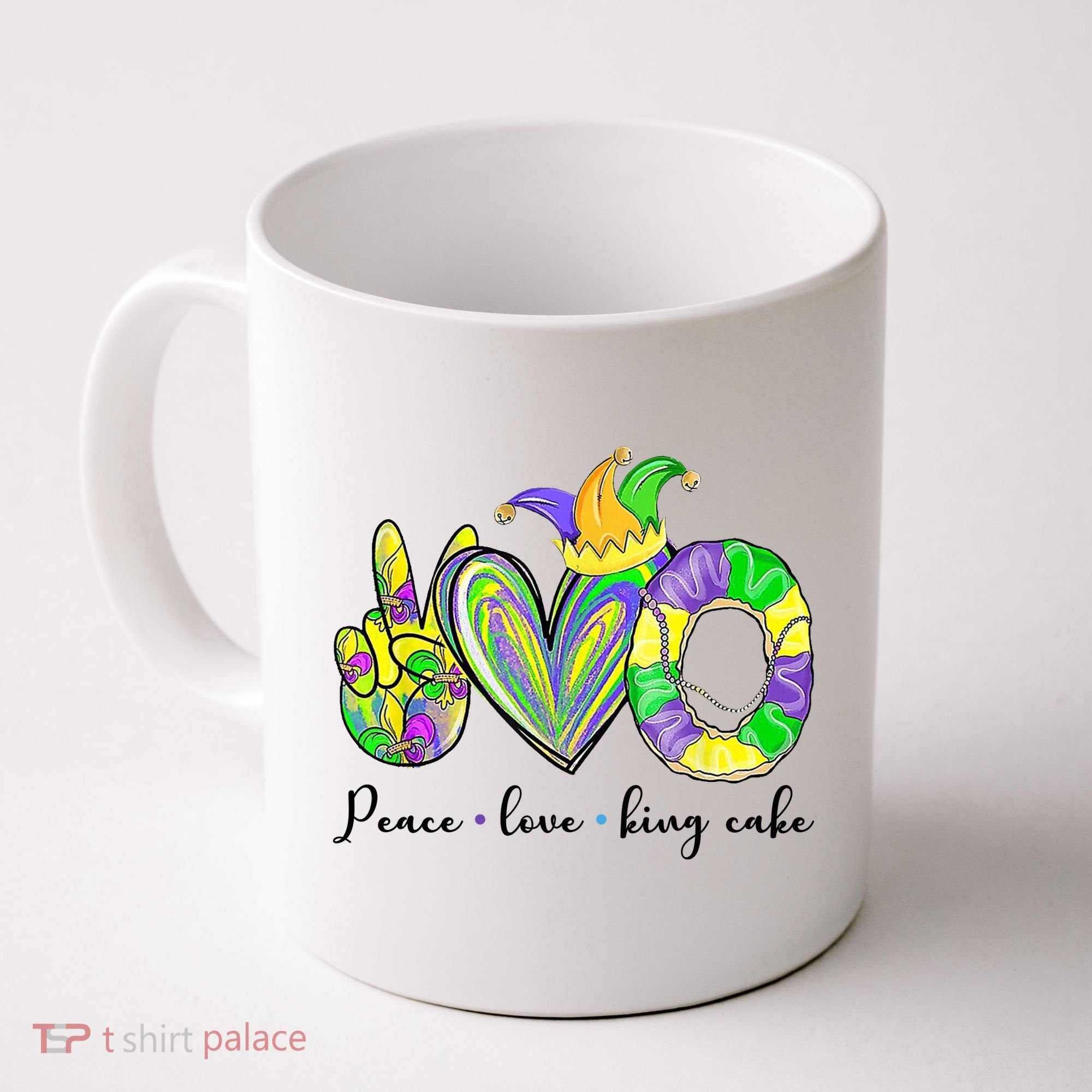 Peace Love King Cake Mardi Gras Coffee Mug