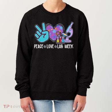 Peace Love Lab Week Science Fan Women's Sweatshirt
