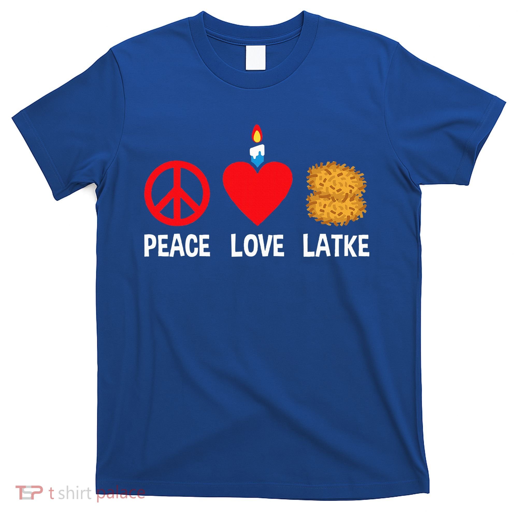 Peace Love Latke Menorah Lakes Happy Hanukkah  T-Shirt