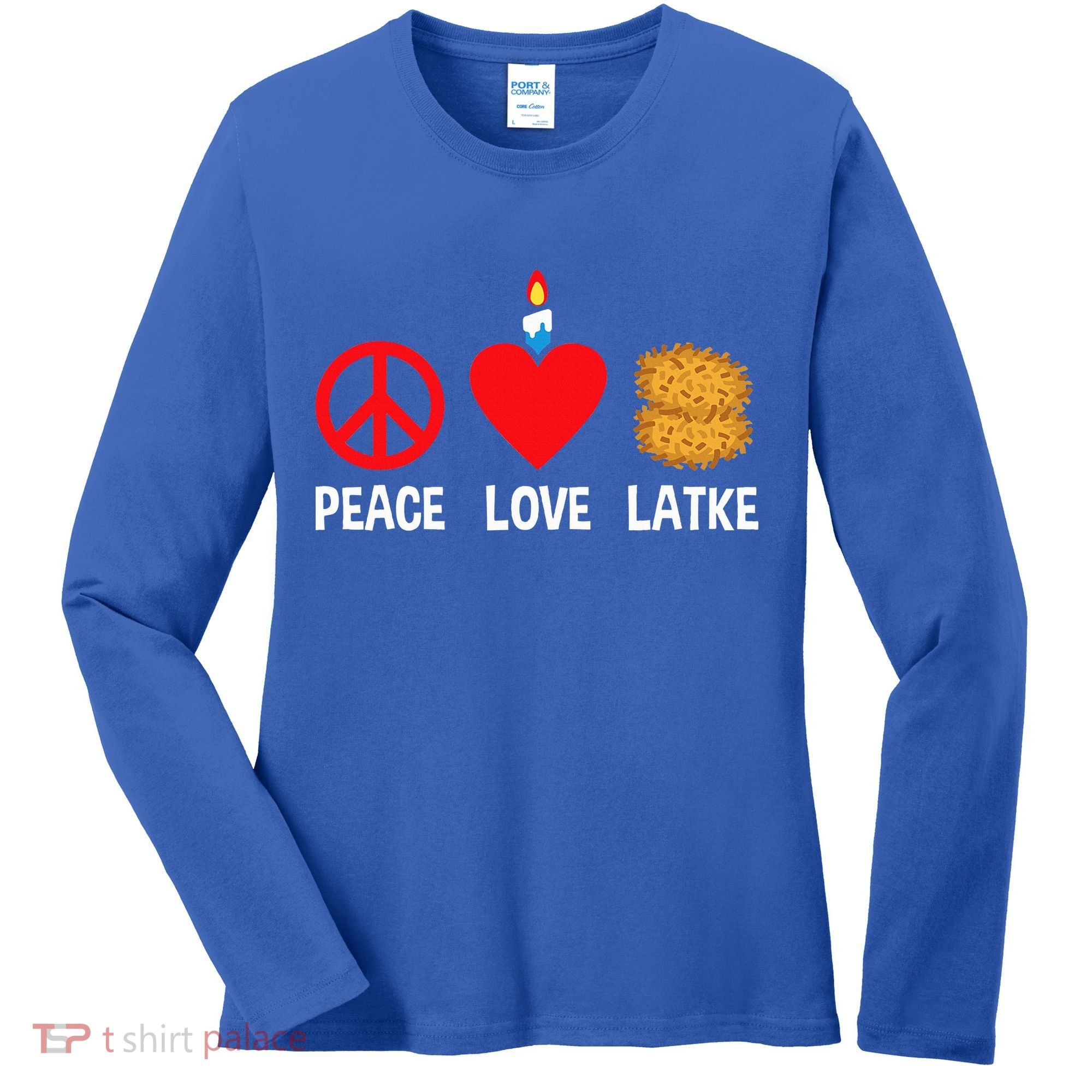 Peace Love Latke Menorah Lakes Happy Hanukkah  Women's Long Sleeve Shirt