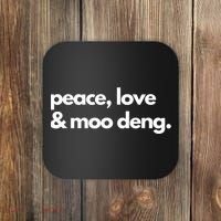 Peace Love & Moo Deng Coaster thumb 0