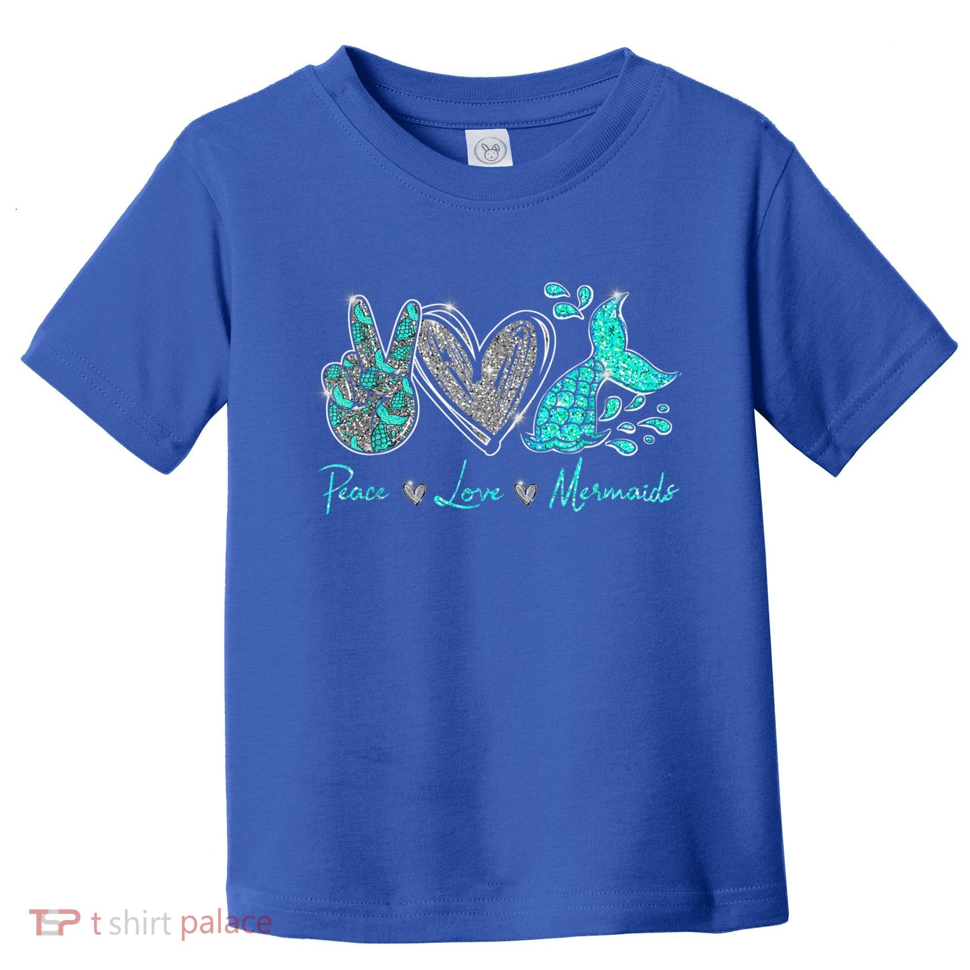 Peace Love Mermaids Mermaid Lover Funny Gift Funny Gift Toddler T-Shirt