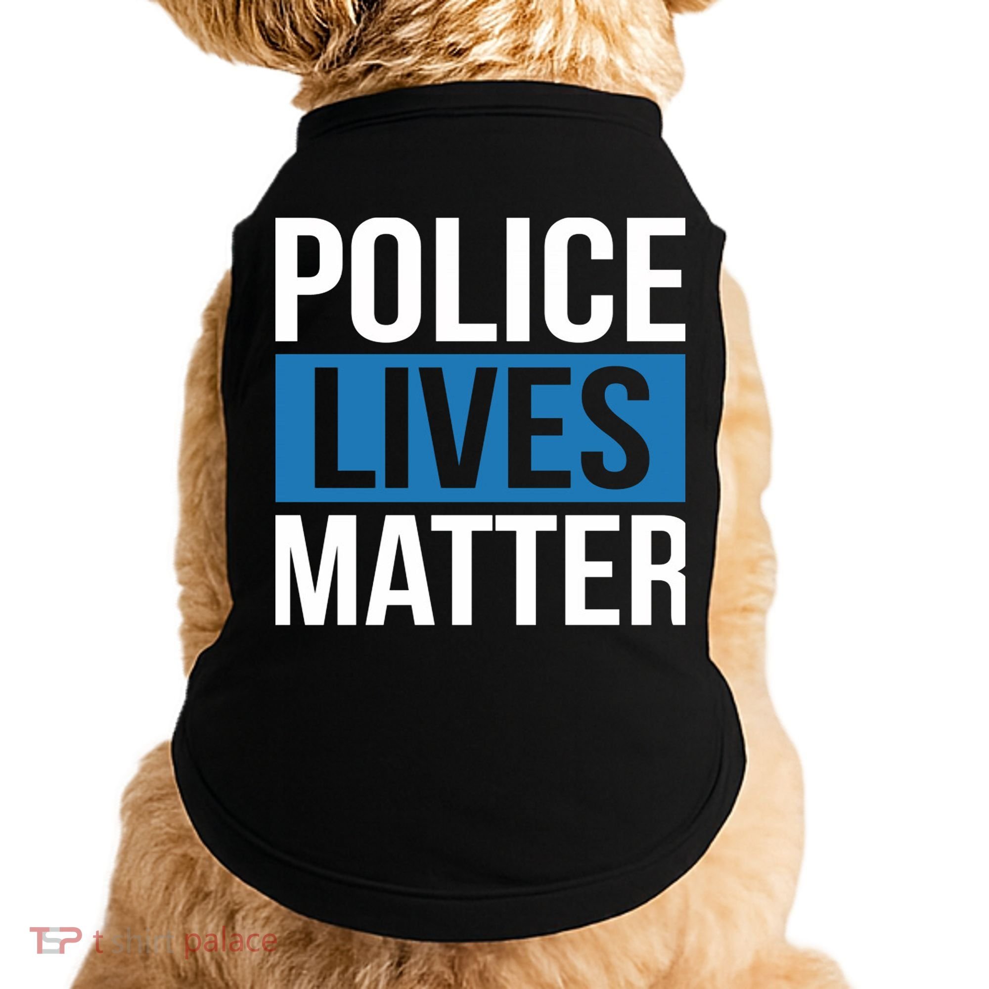 POLICE LIVES MATTER Doggie Tank