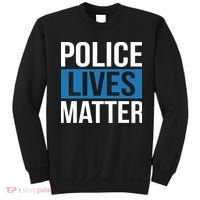 POLICE LIVES MATTER Sweatshirt thumb 0