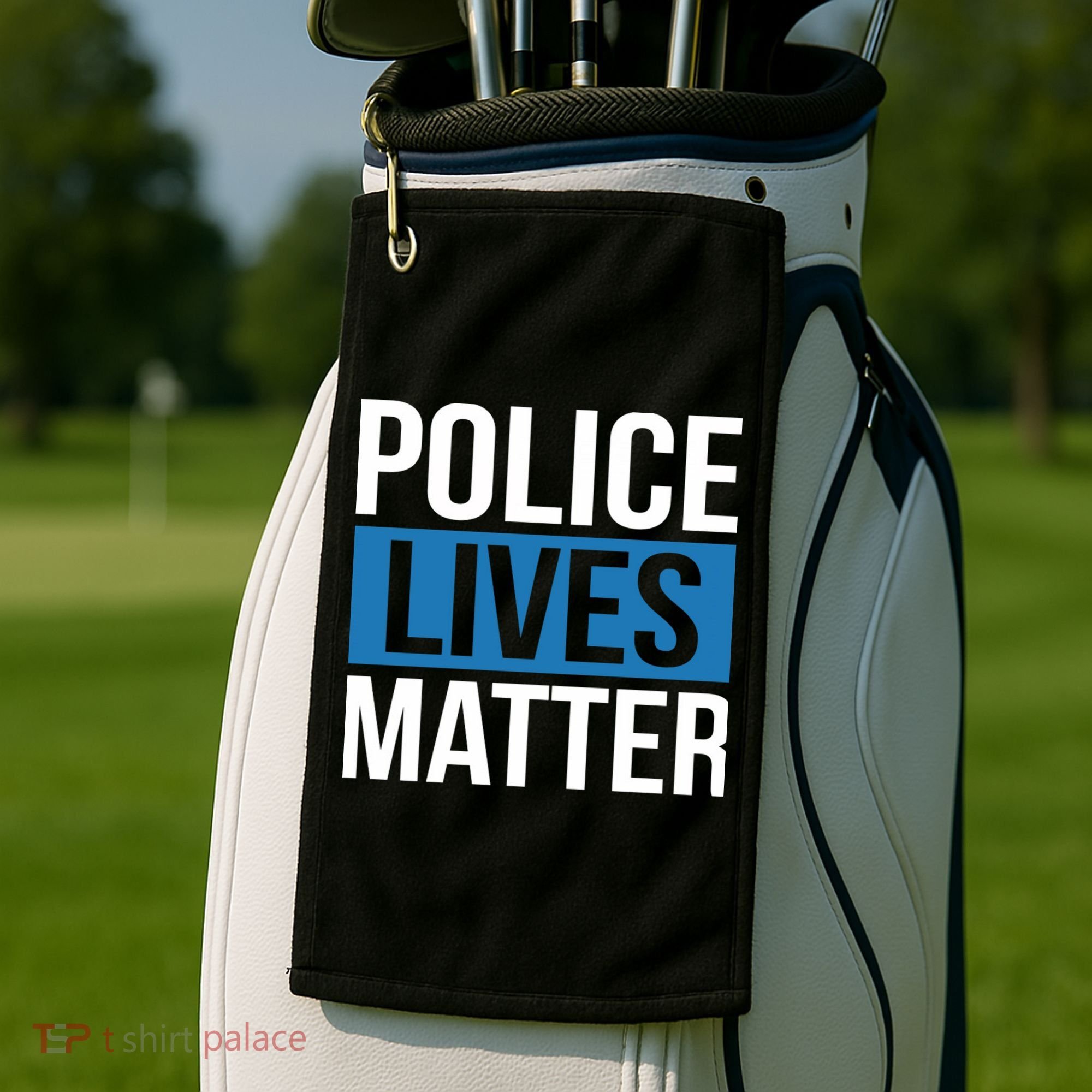 POLICE LIVES MATTER Golf Towel