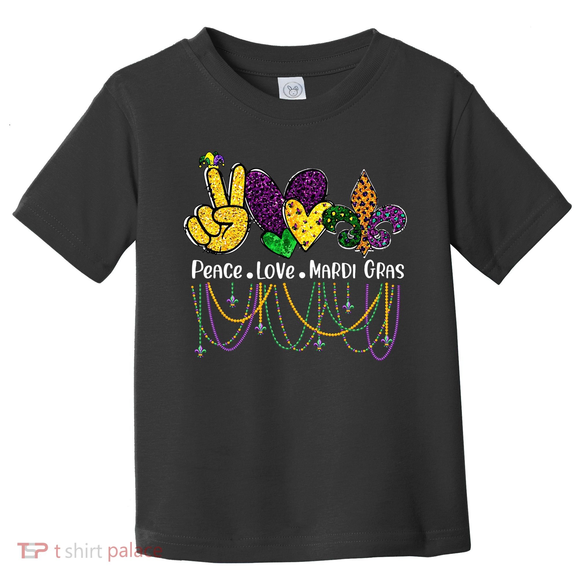 Peace Love Mardi Gras Beads For Women Carnival Parade Toddler T-Shirt