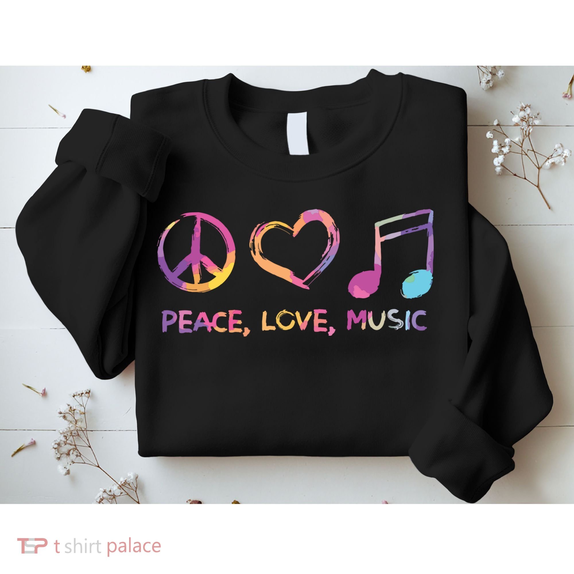 Peace Love Music Hippie Sweatshirt