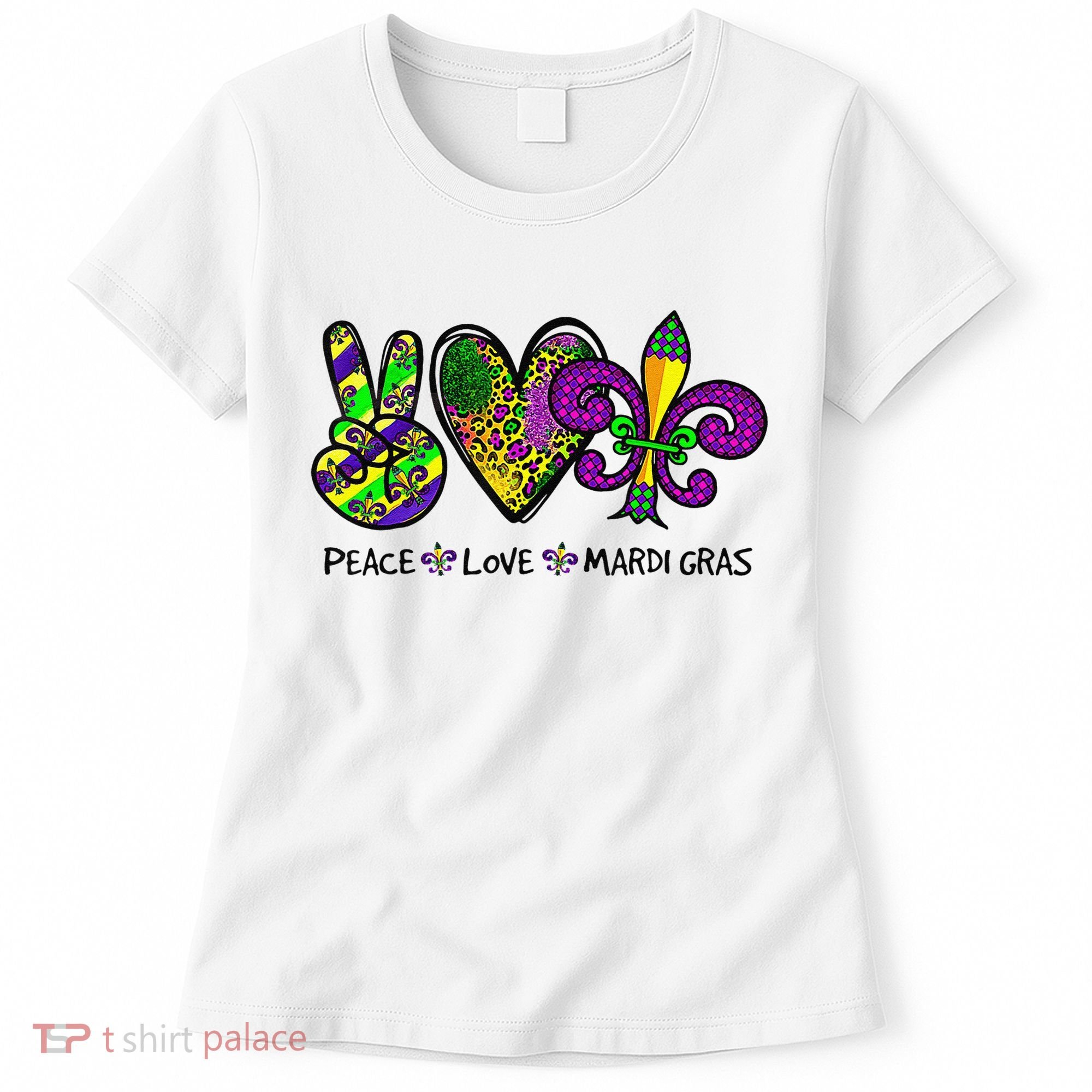 Peace Love Mardi Gras Carnival Funny Holiday Women's T-Shirt