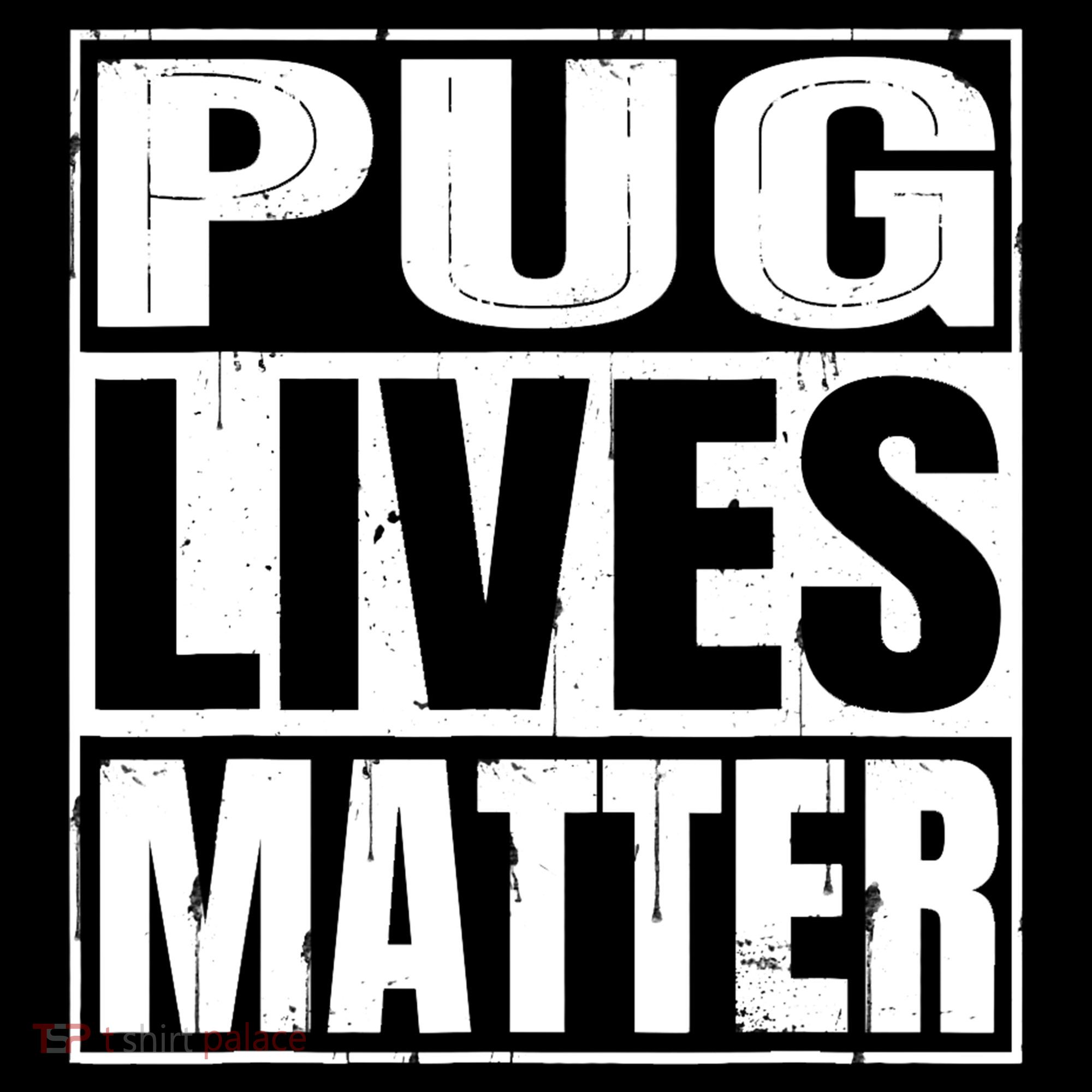 Pug Lives Matter Funny Dog Lover Gift TShirt Women's Hoodie