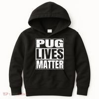 Pug Lives Matter Funny Dog Lover Gift TShirt Kids Hoodie thumb 0
