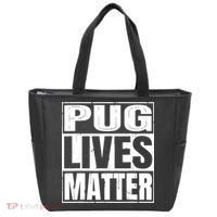 Pug Lives Matter Funny Dog Lover Gift TShirt Tote Bag thumb 0