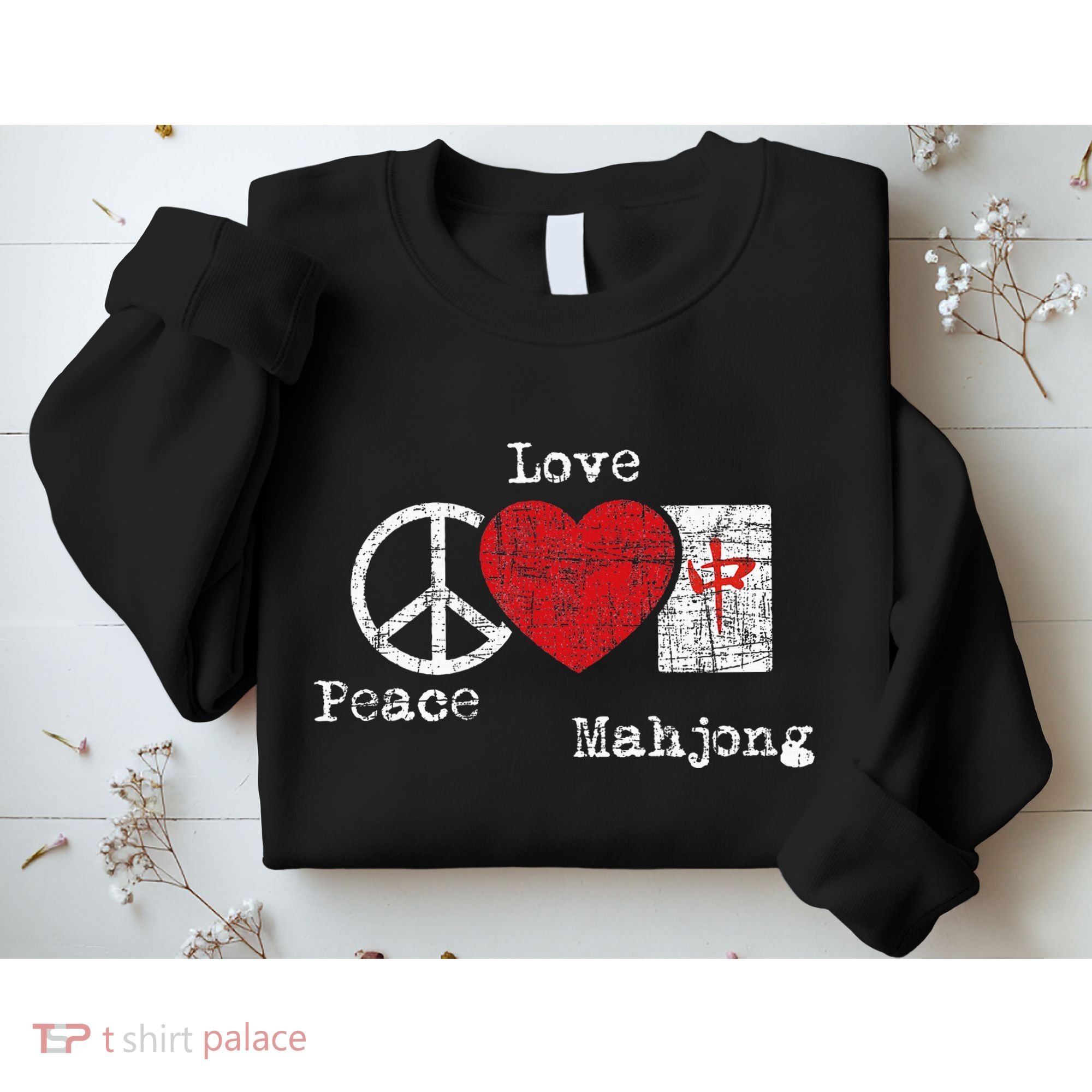 Peace Love Mahjong Gambling Casino Player Chinese Game Sweatshirt