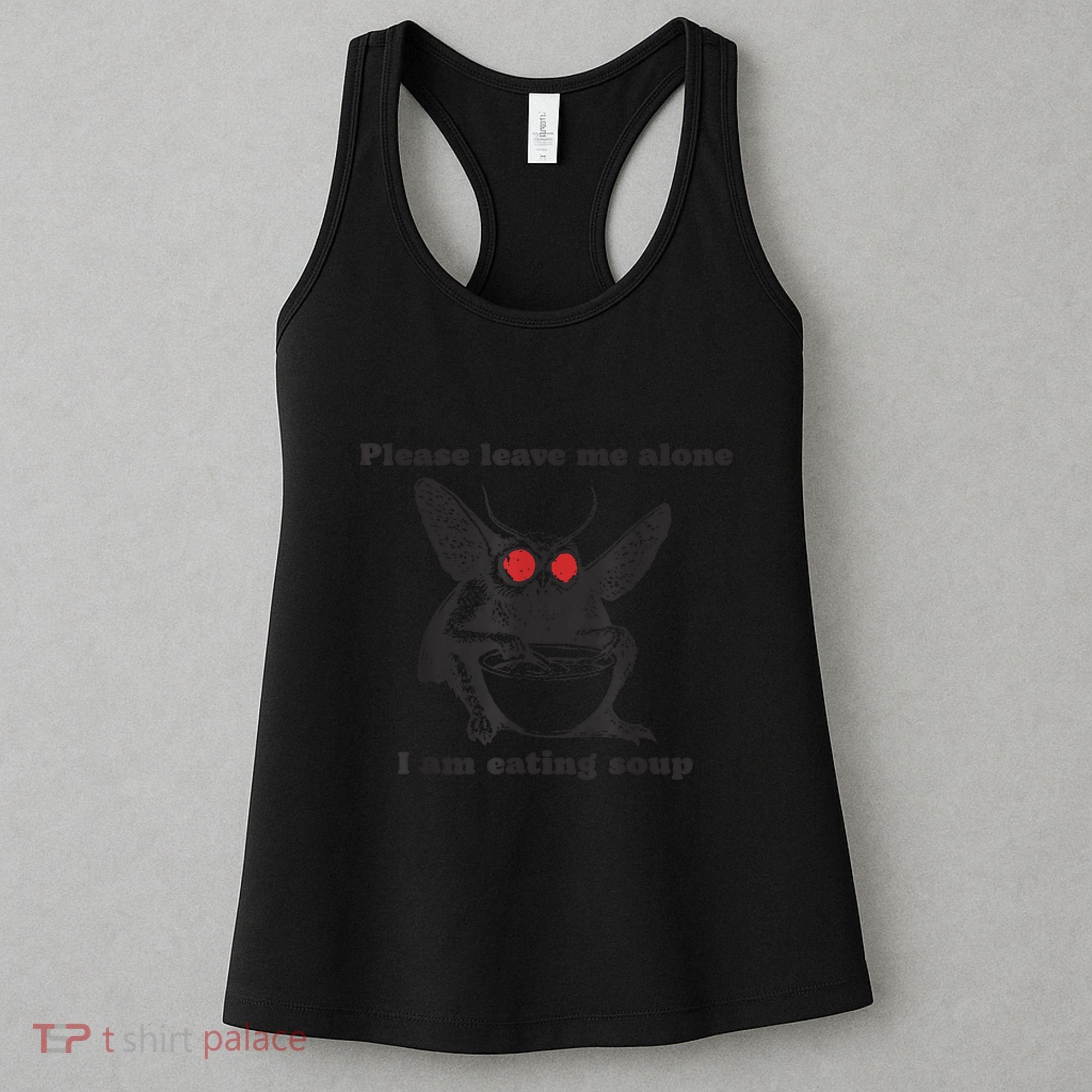 Please Leave Me Alone I Am Eating Soup Women's Tank Top