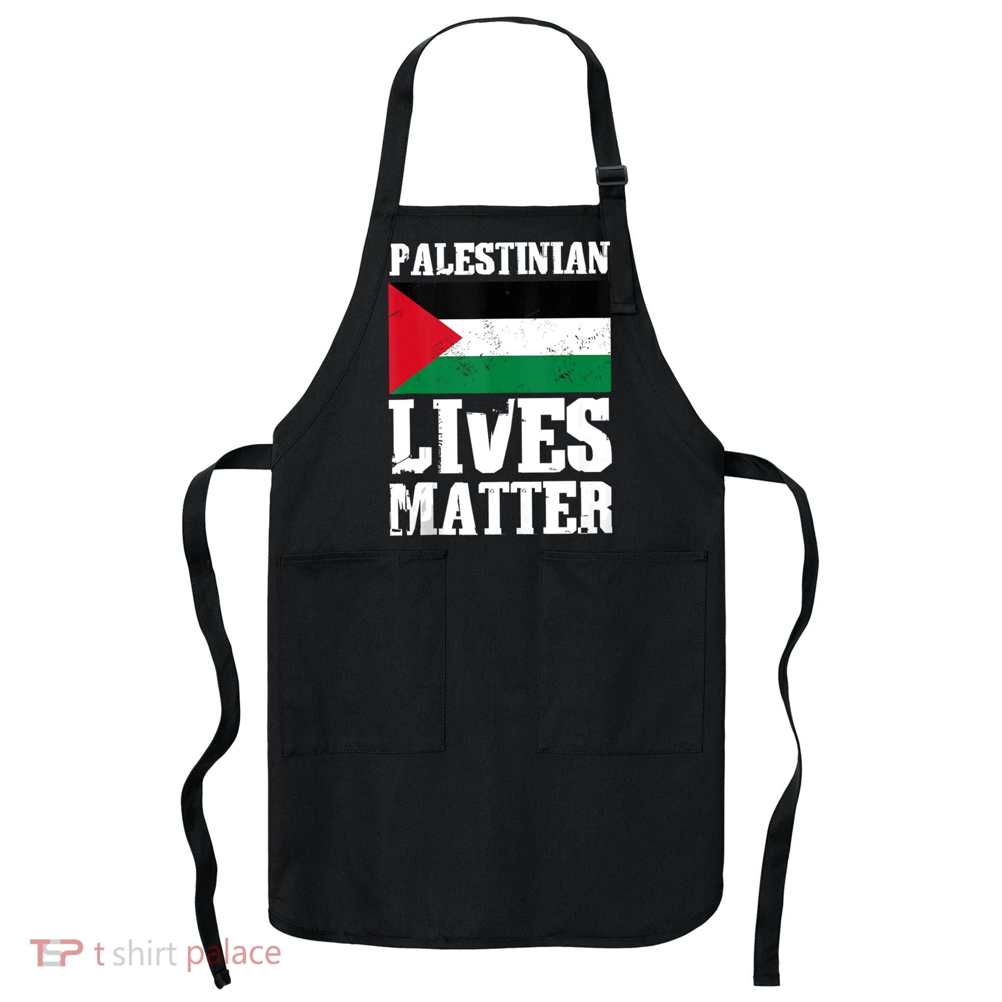 Palestinian Lives Matter Freedom Peace Palestine Flag Apron