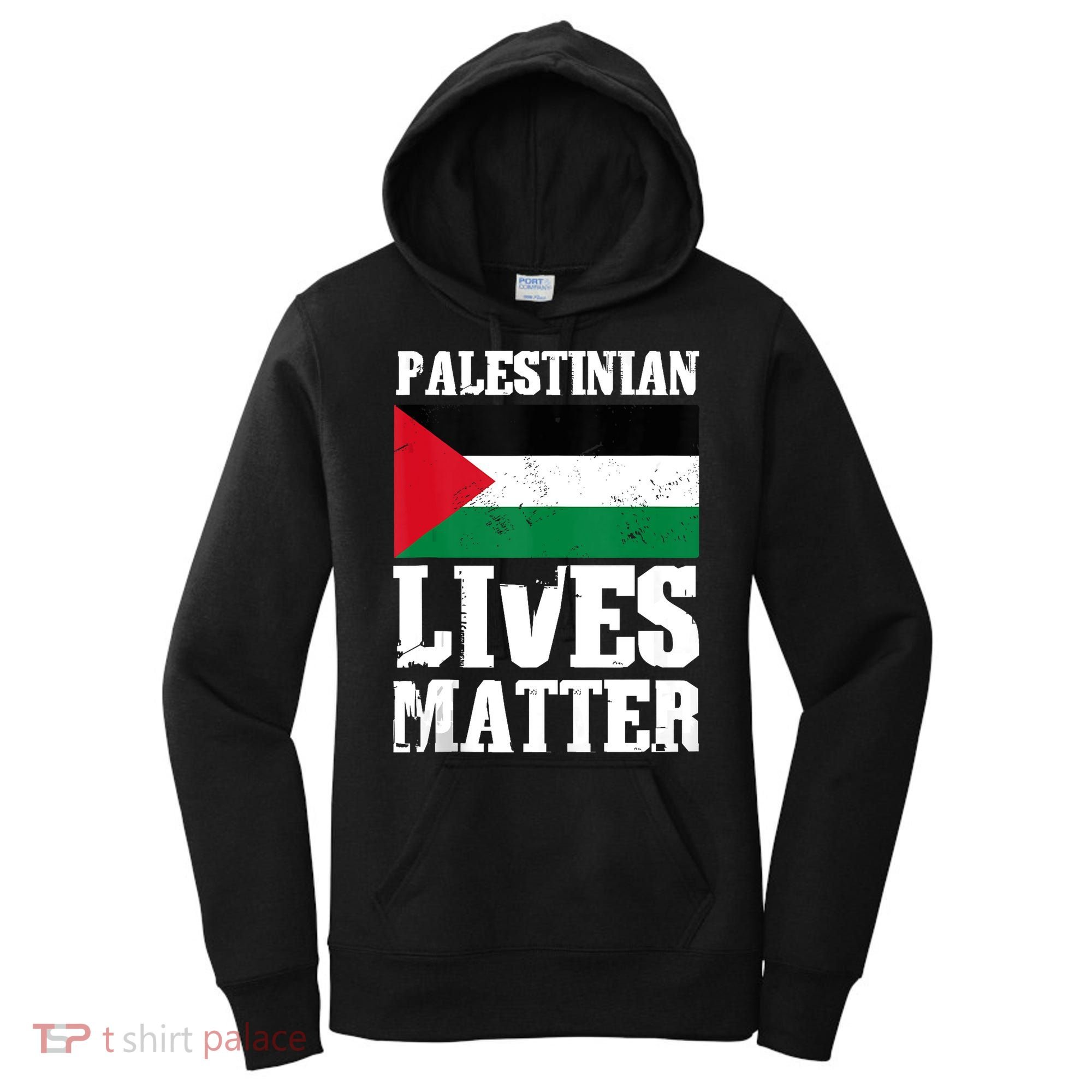 Palestinian Lives Matter Freedom Peace Palestine Flag Women's Hoodie