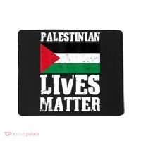 Palestinian Lives Matter Freedom Peace Palestine Flag Mousepad thumb 0