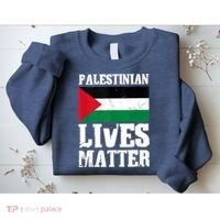 Palestinian Lives Matter Freedom Peace Palestine Flag Sweatshirt thumb 2