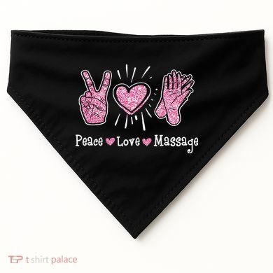Peace Love Massage Massotherapist Massage Therapist USA-Made Doggie Bandana