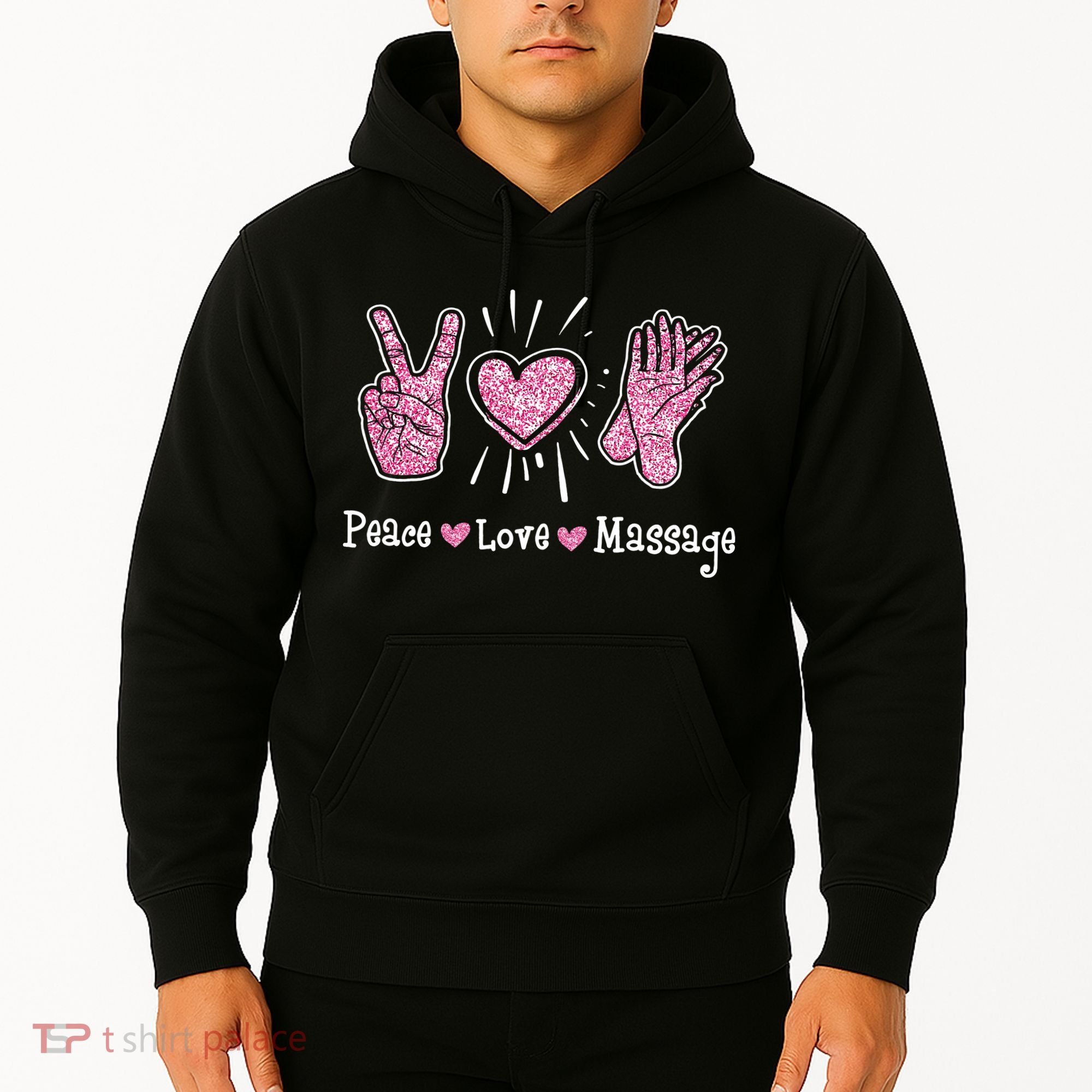 Peace Love Massage Massotherapist Massage Therapist Hoodie