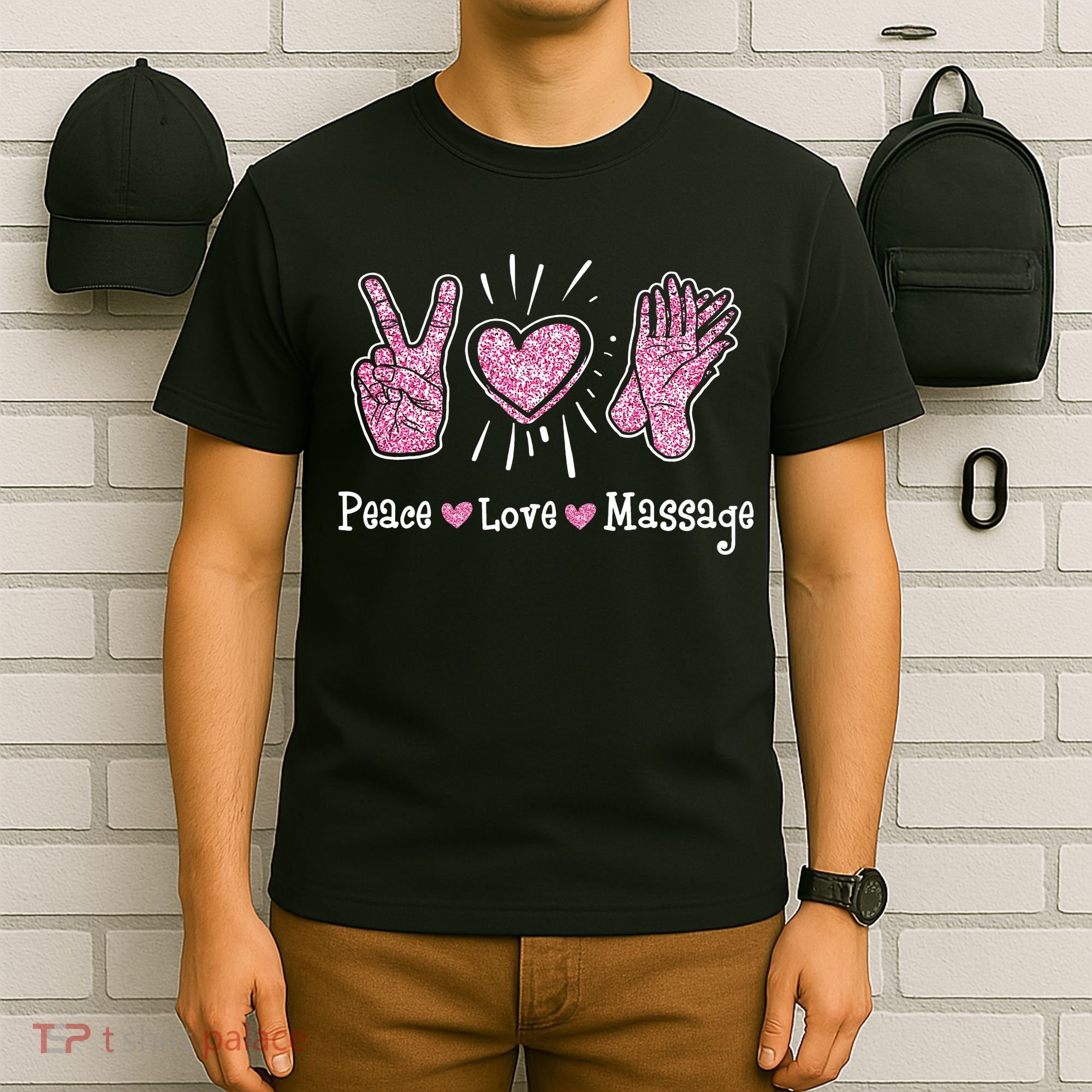 Peace Love Massage Massotherapist Massage Therapist T-Shirt