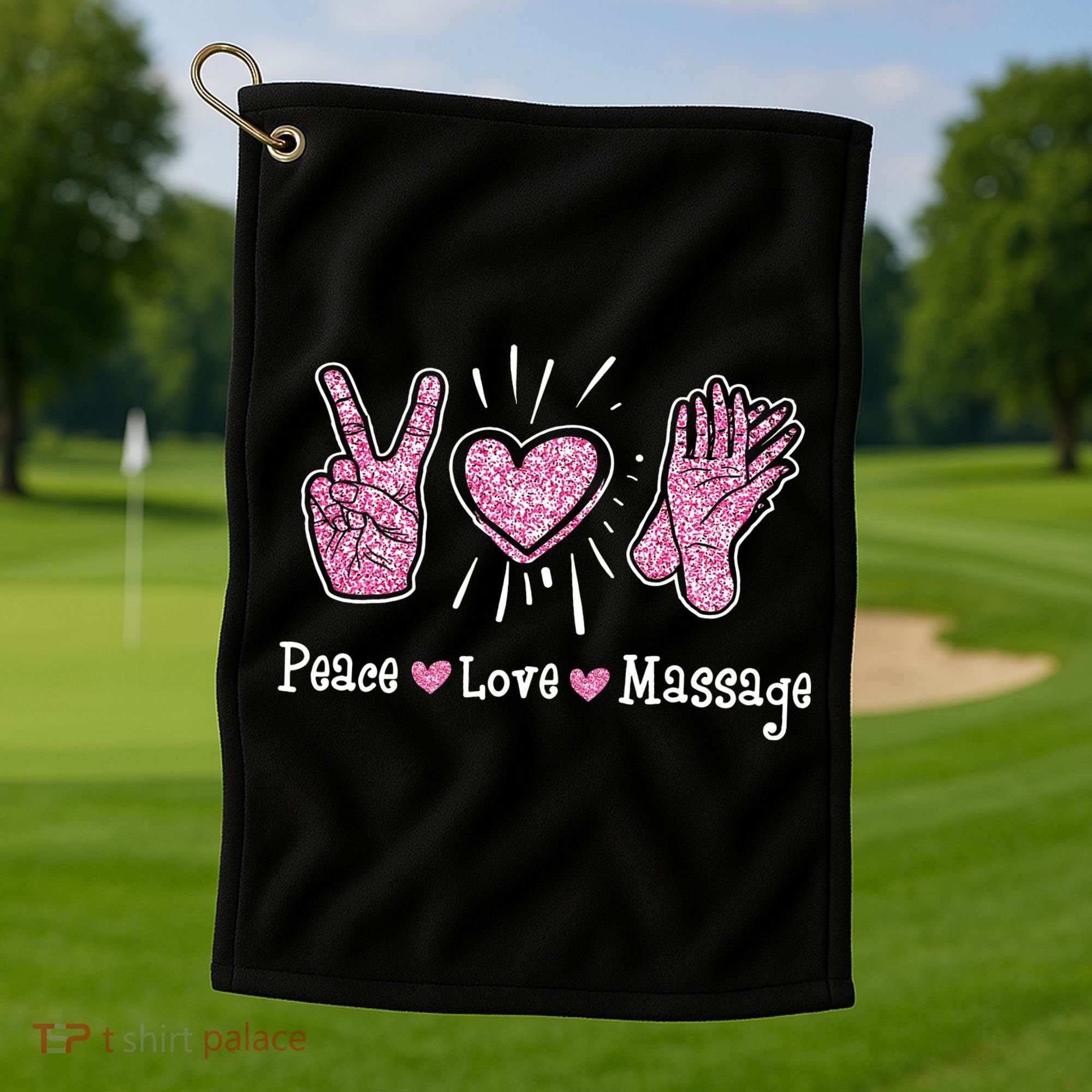 Peace Love Massage Massotherapist Massage Therapist Golf Towel