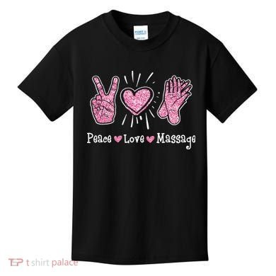 Peace Love Massage Massotherapist Massage Therapist Kids T-Shirt