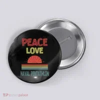 Piece Love Naval Pentathlon Funny Button thumb 0