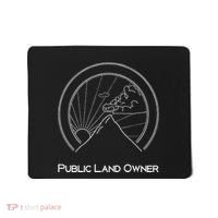 Public Land Owner Mountain Climber Hiking Gift Mousepad thumb 0