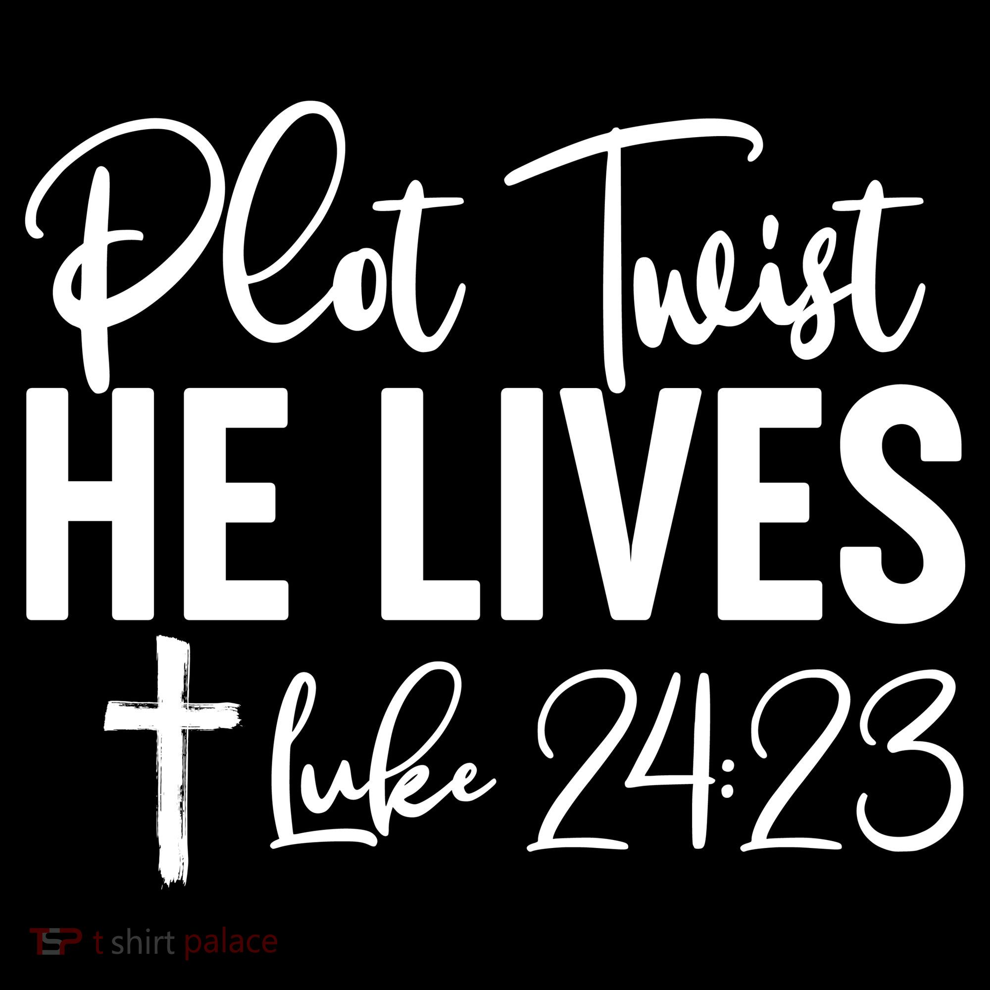 Plot Twist He Lives Luke 24:23 Doggie Tank