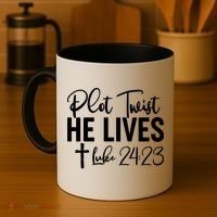Plot Twist He Lives Luke 24:23 Coffee Mug thumb 4