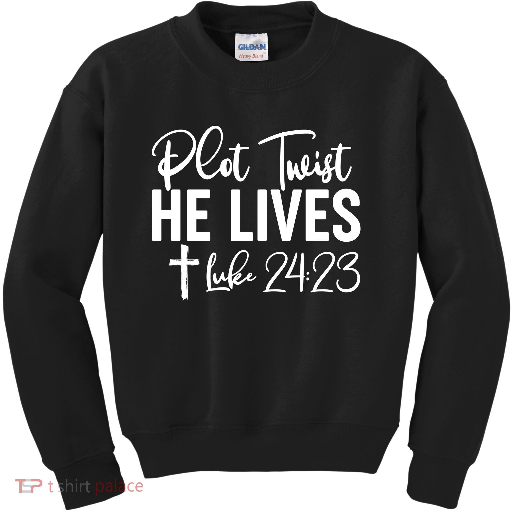 Plot Twist He Lives Luke 24:23 Kids Sweatshirt