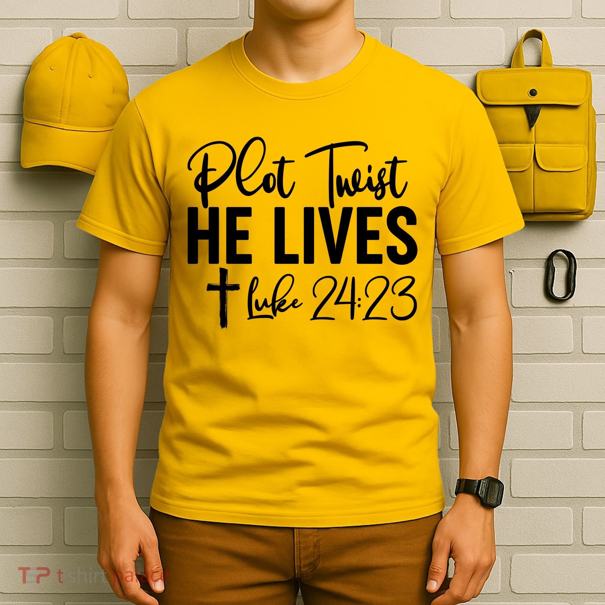 Plot Twist He Lives Luke 24:23 T-Shirt