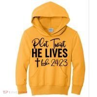 Plot Twist He Lives Luke 24:23 Kids Hoodie thumb 0