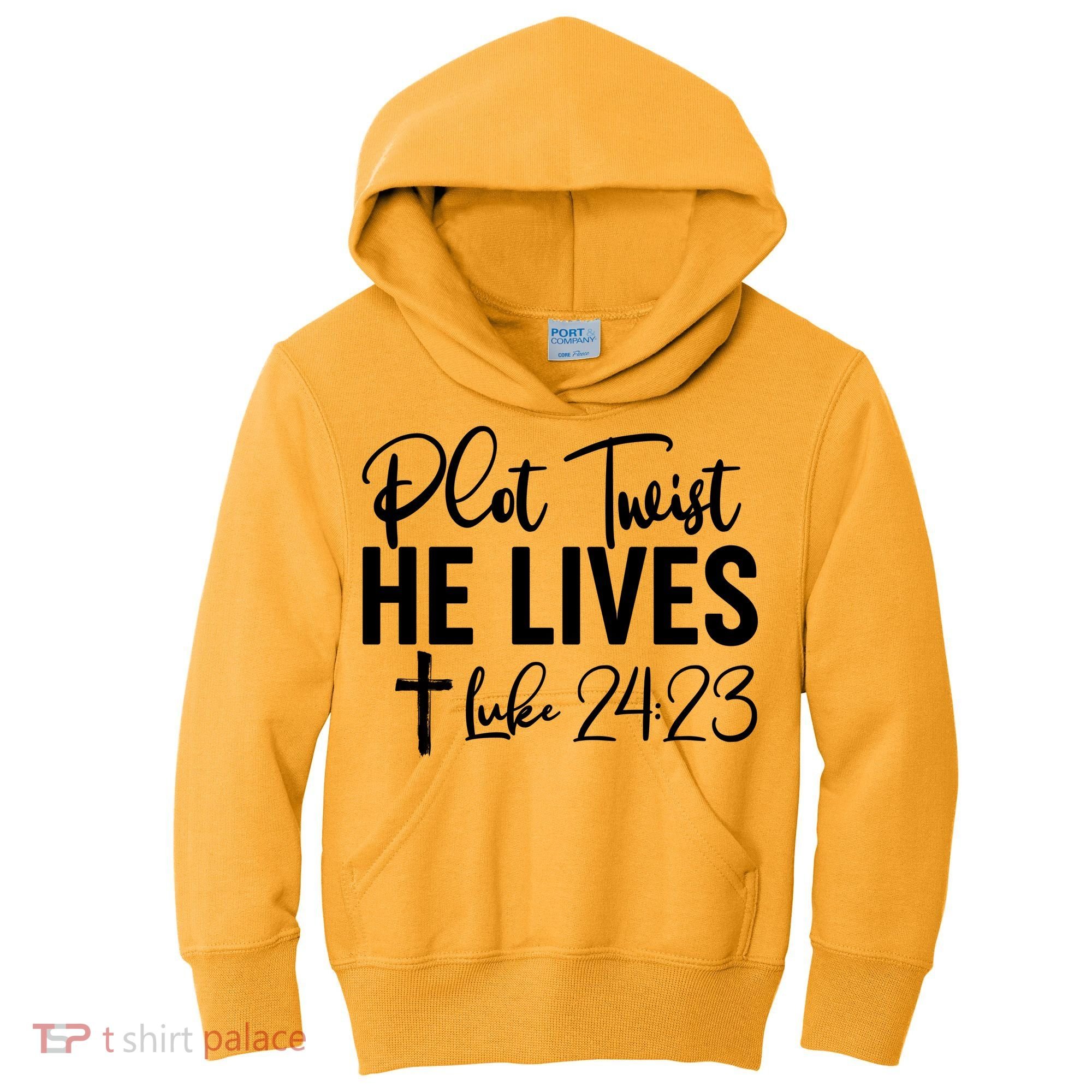 Plot Twist He Lives Luke 24:23 Kids Hoodie