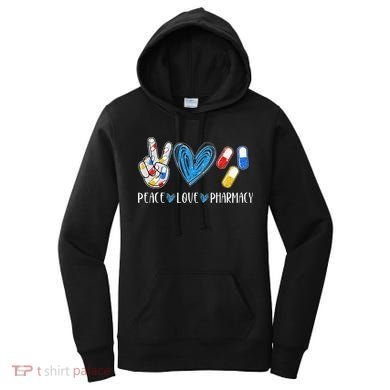 Peace Love Pharmacy Funny Pharmacy Tech Women's Hoodie