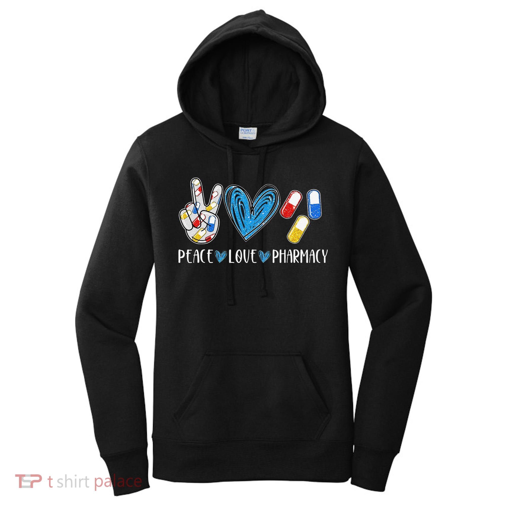 Peace Love Pharmacy Funny Pharmacy Tech Women's Hoodie