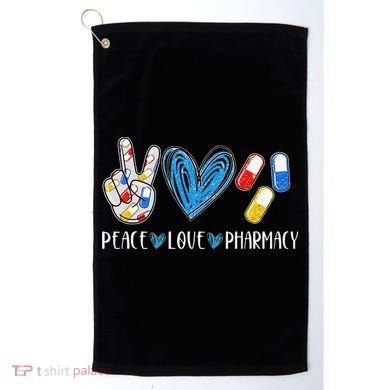 Peace Love Pharmacy Funny Pharmacy Tech Golf Towel