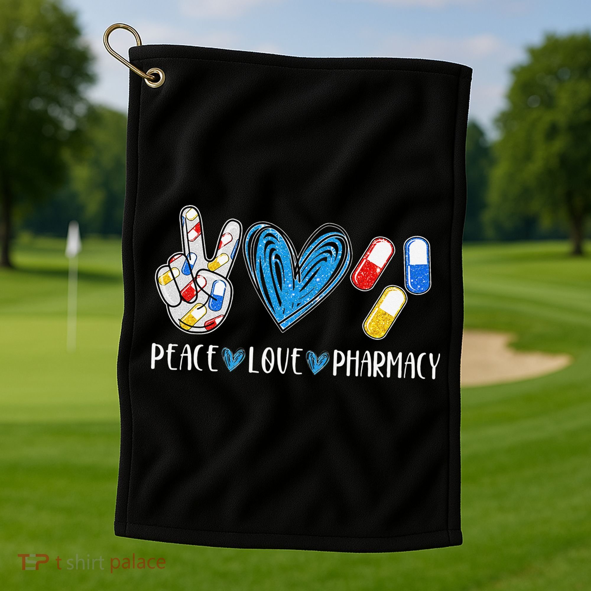 Peace Love Pharmacy Funny Pharmacy Tech Golf Towel