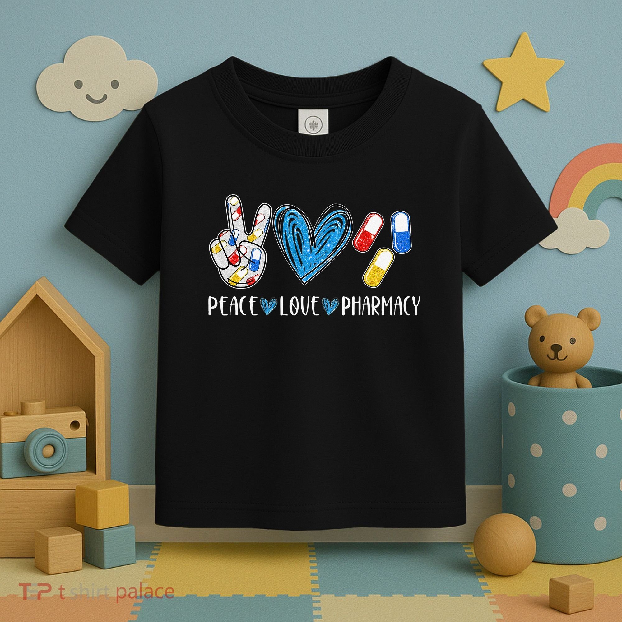 Peace Love Pharmacy Funny Pharmacy Tech Toddler T-Shirt