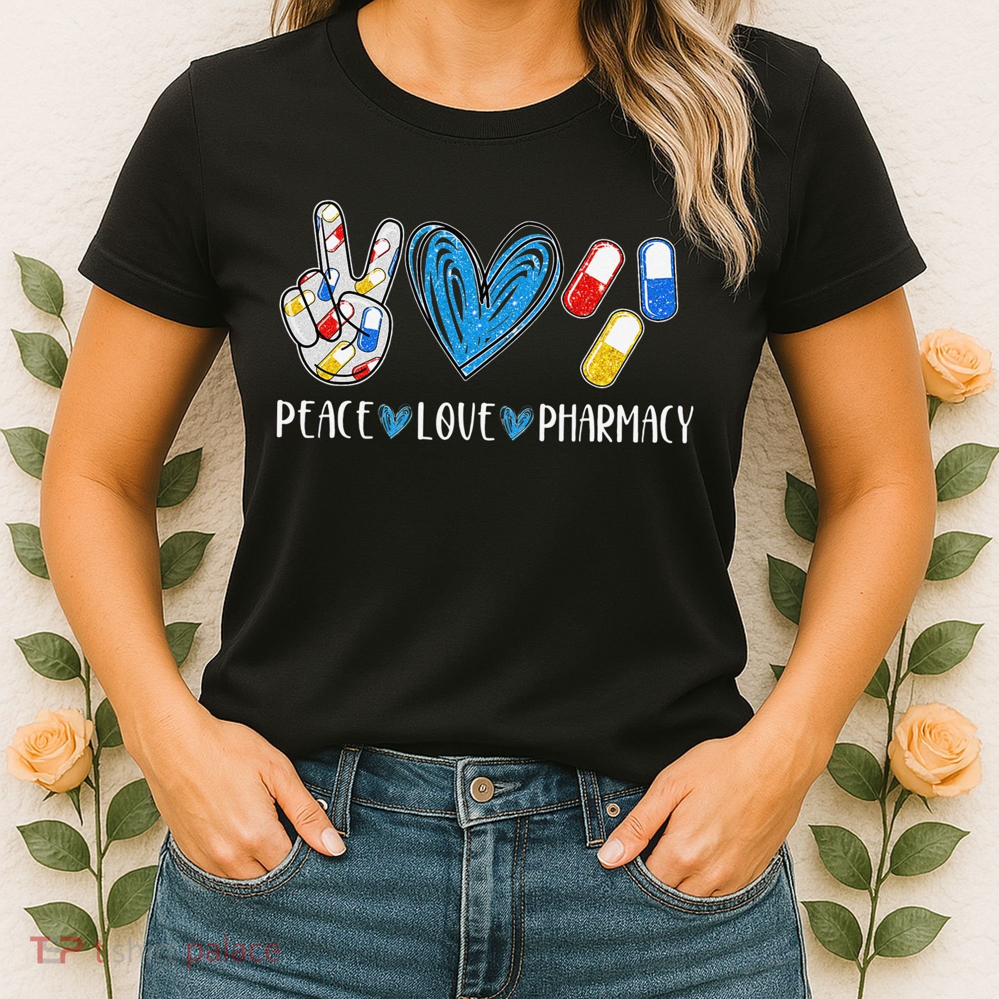 Peace Love Pharmacy Funny Pharmacy Tech Women's T-Shirt