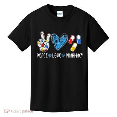 Peace Love Pharmacy Funny Pharmacy Tech Kids T-Shirt