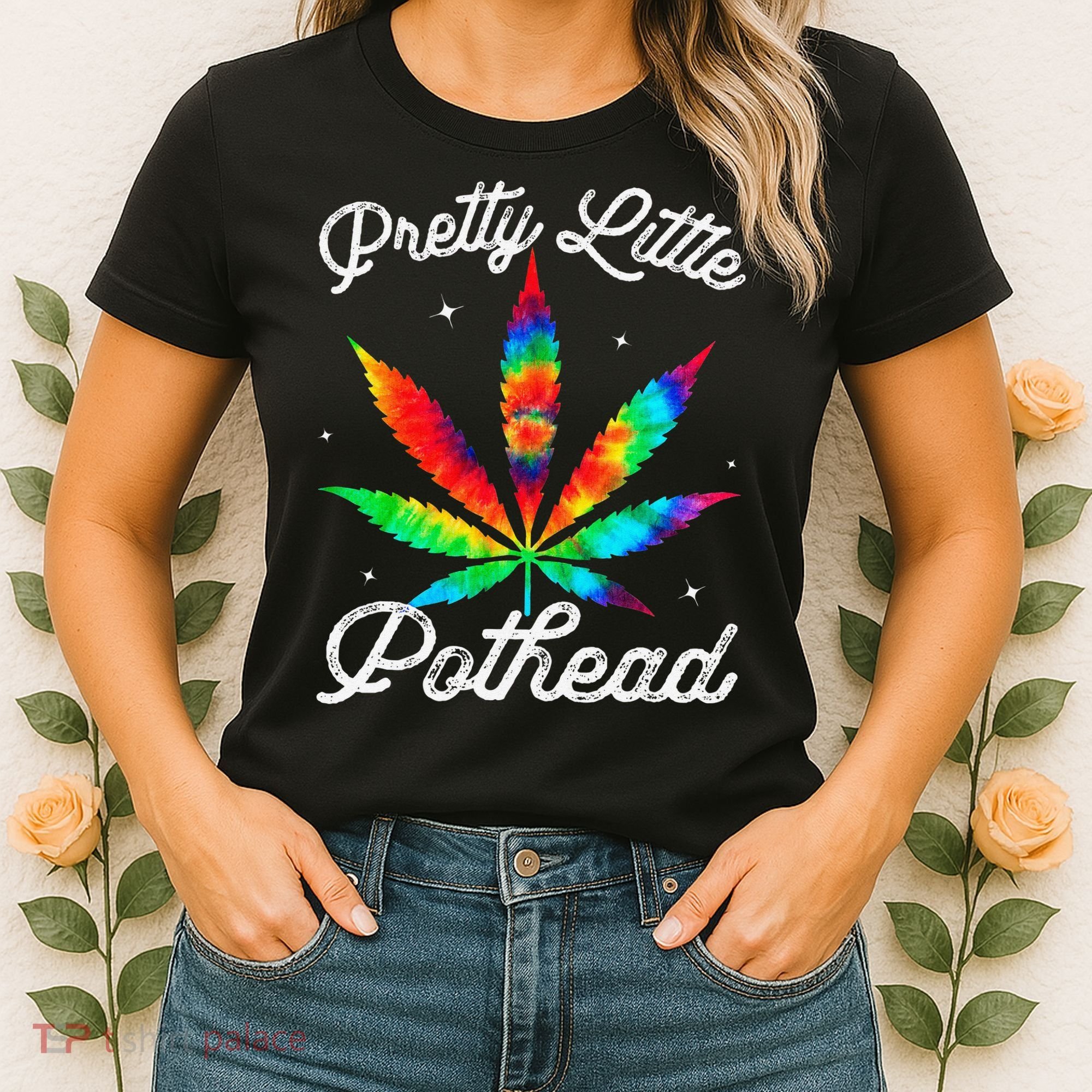 Pretty Little Pothead Weed Canabias 420 Marijuana Weed Women's T-Shirt