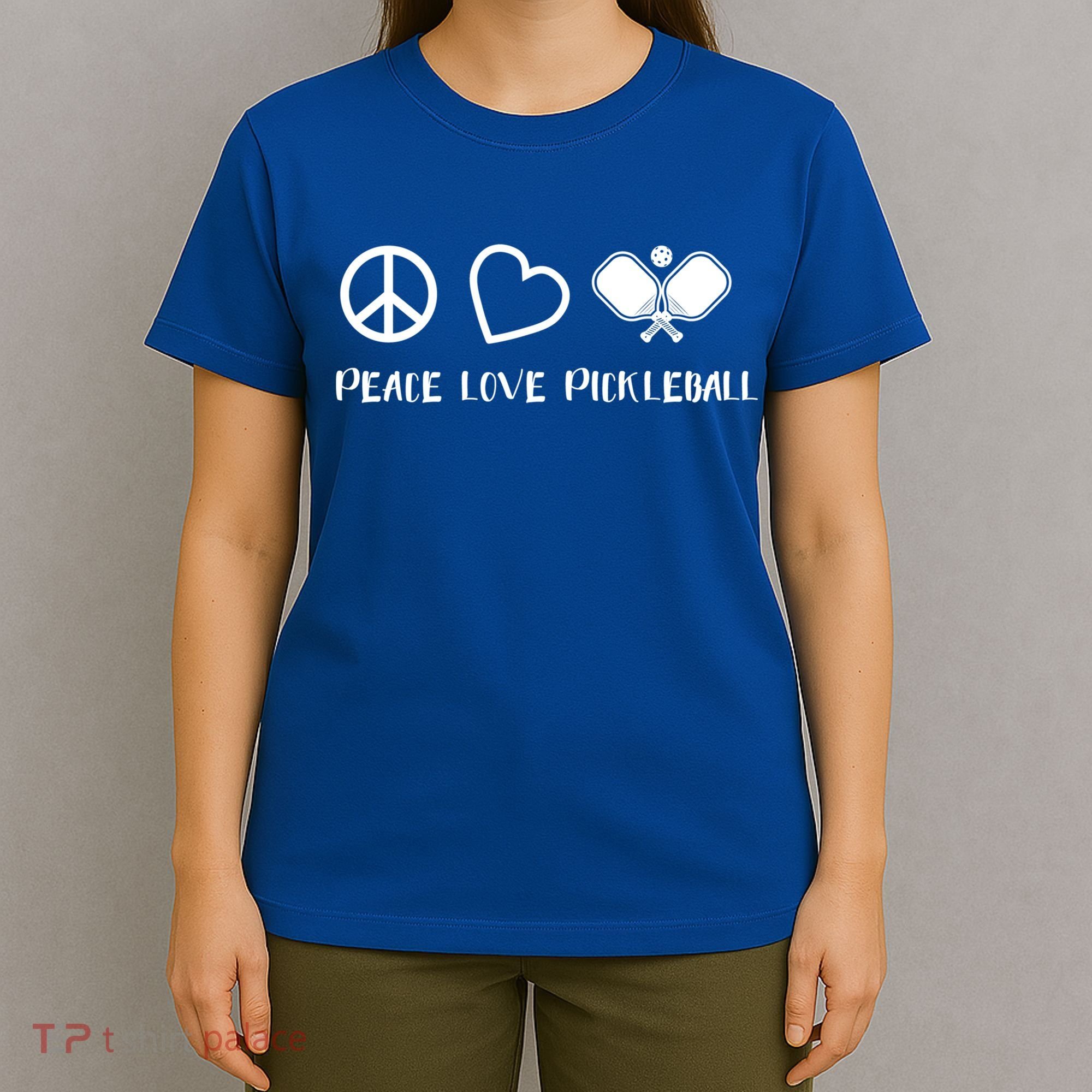Peace Love Pickleball Funny Pickleball Player Gift Cool Gift T-Shirt