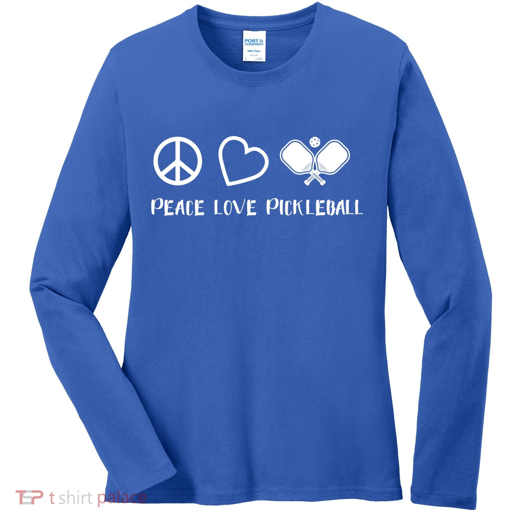 Peace Love Pickleball Funny Pickleball Player Gift Cool Gift Women's Long Sleeve Shirt