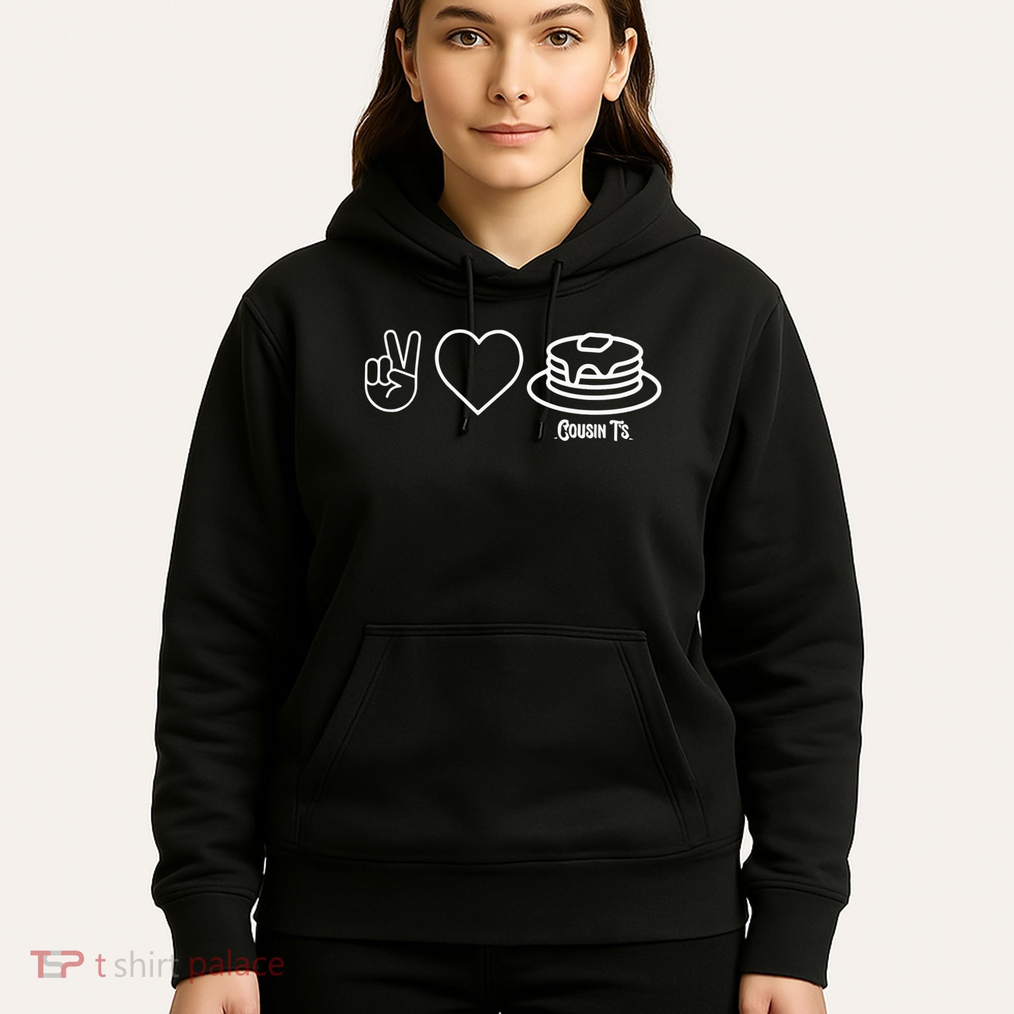 Peace Love Pancakes Cousin Hoodie