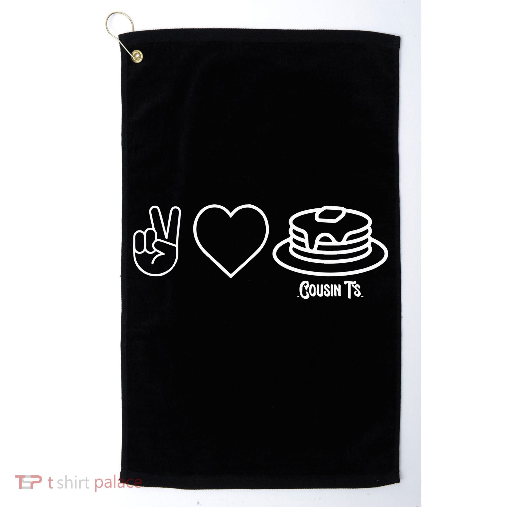Peace Love Pancakes Cousin Golf Towel